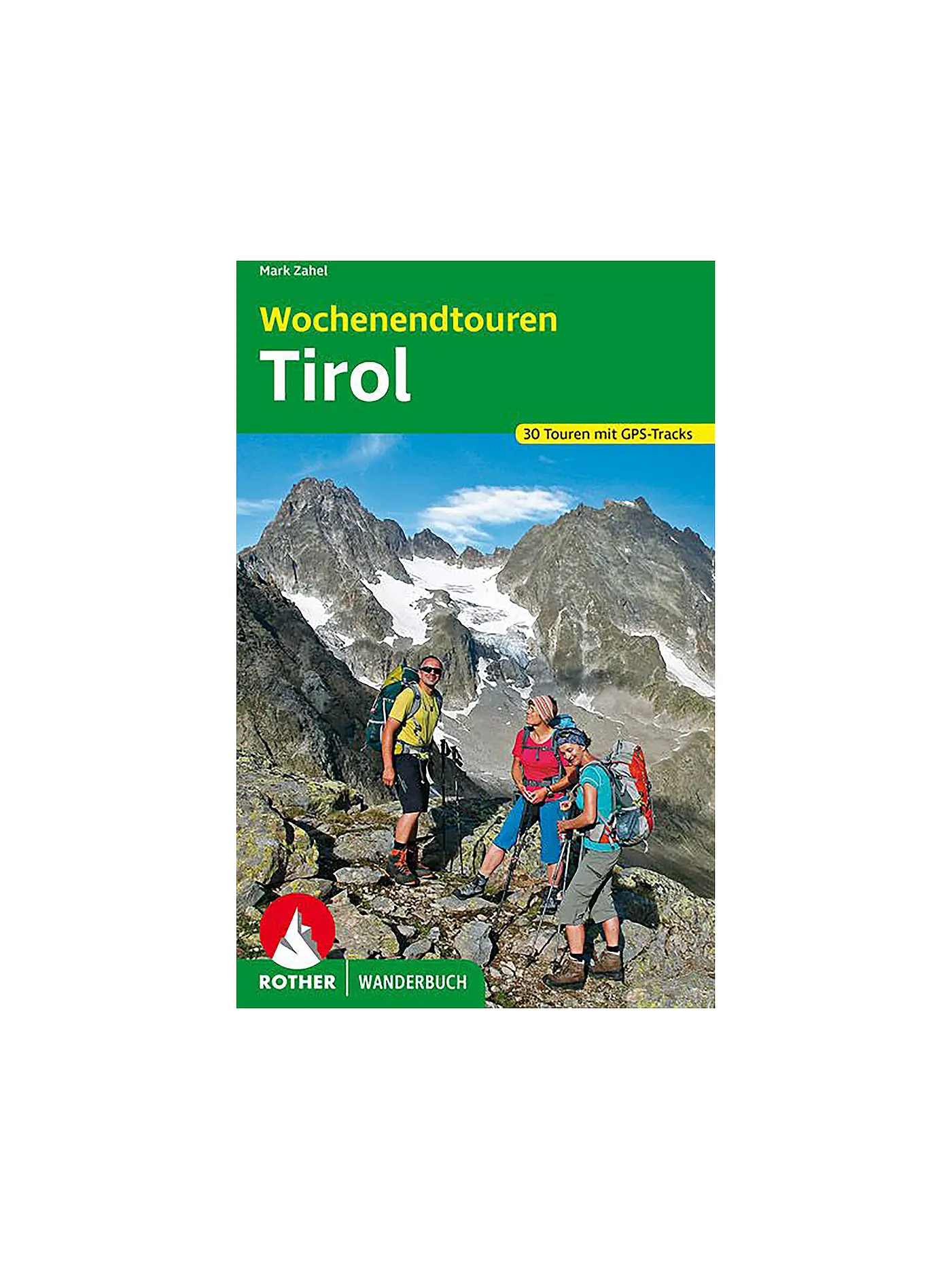 ROTHER | Buch - Wochenendtouren Tirol | 